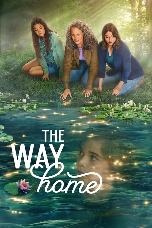 The Way Home : 1.Sezon 1.Bölüm İzle